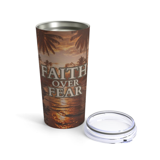 20oz Faith Over Fear Tumbler 20oz