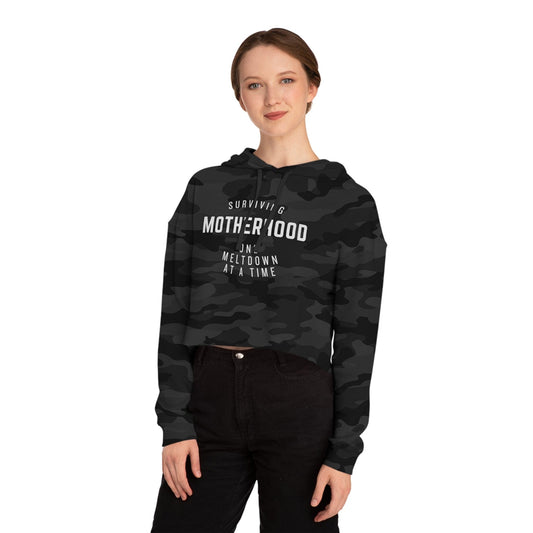 Black Camo / XS Surviving Motherhood Meltdown Women’s Cropped Hooded Sweatshirt