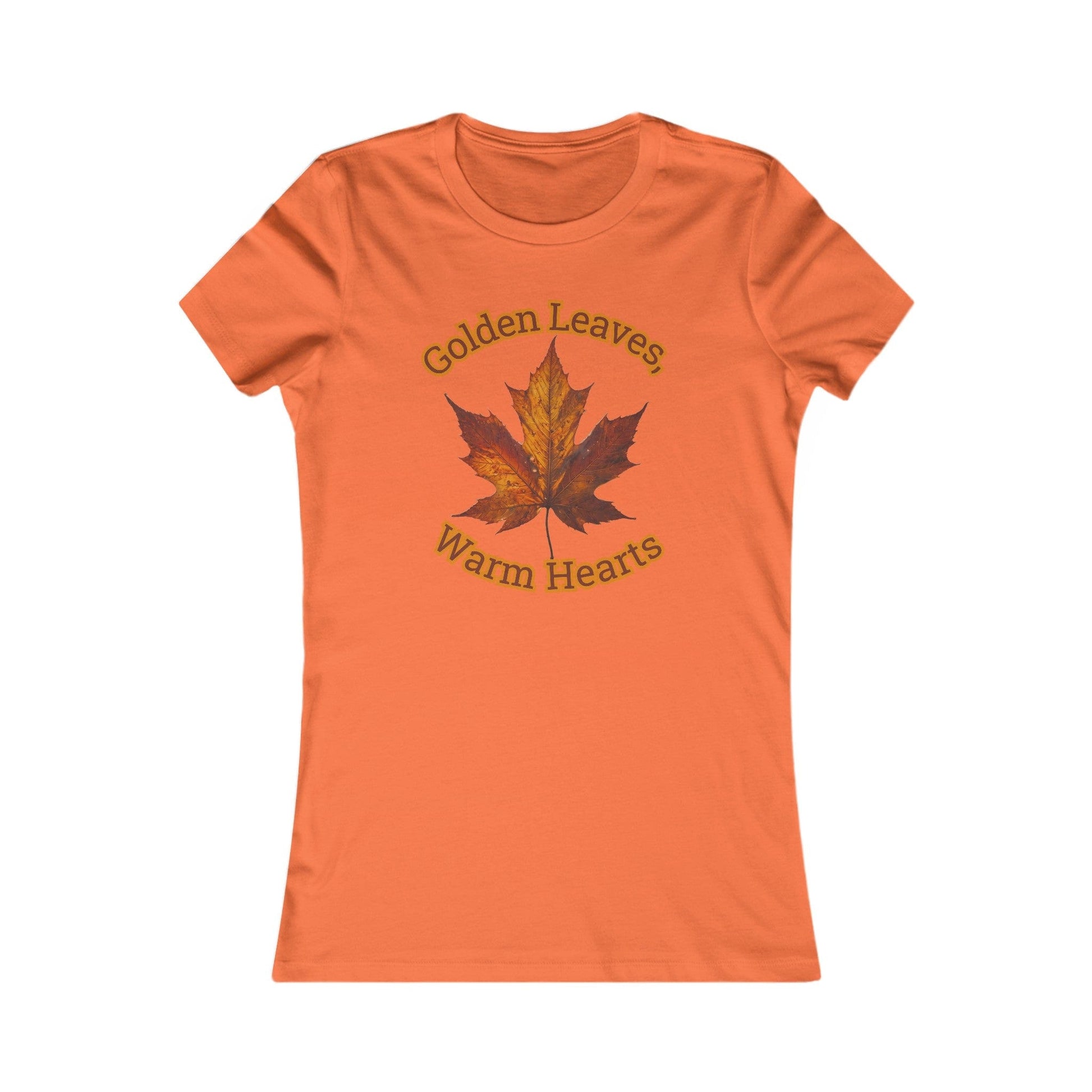 Orange / S Golden Leaves, Warm Hearts Women's Favorite Tee