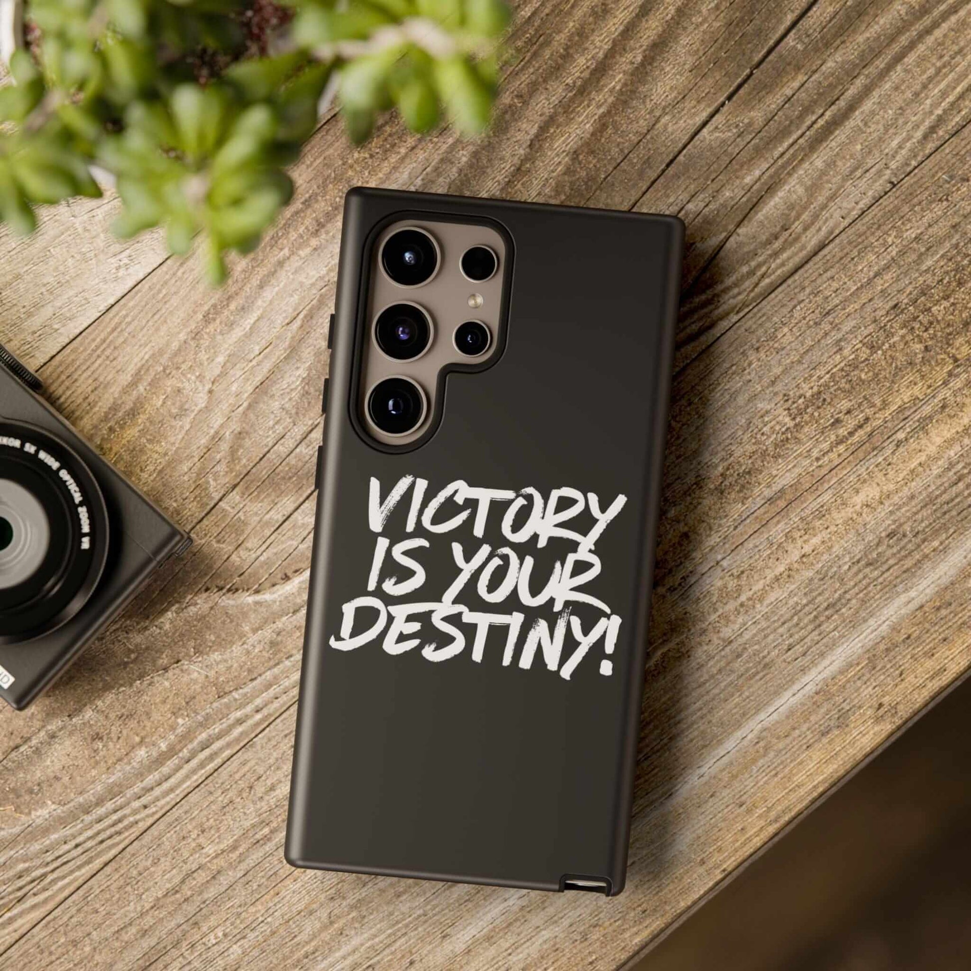 Samsung Galaxy S24 Ultra / Matte Victory is Your Destiny Tough Case