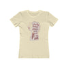 Solid Natural / S I Love the woman I have become -The Boyfriend Tee for Women