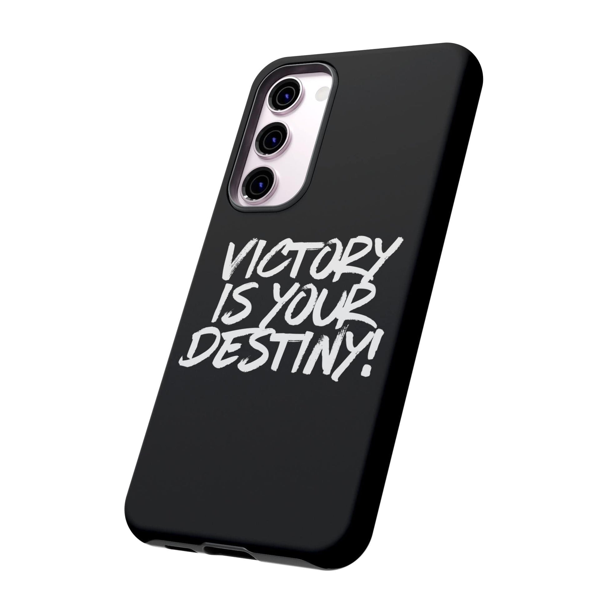 Victory is Your Destiny Tough Case