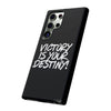 Victory is Your Destiny Tough Case